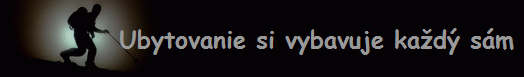 Ubytovanie si vybavuje ka�d� s�m